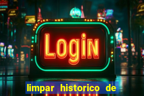 limpar historico de apostas bet365